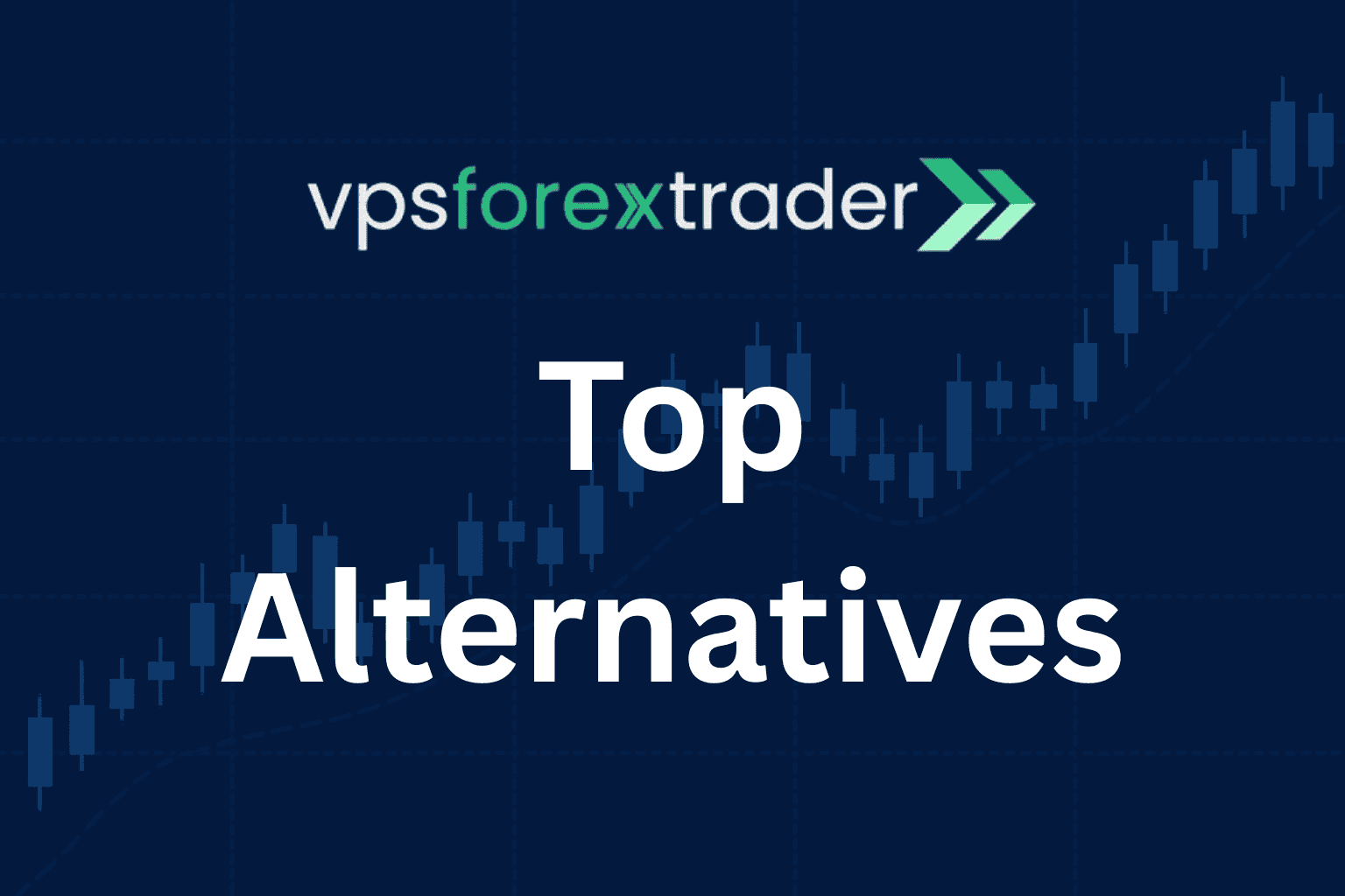 10 Best VPSForexTrader Alternatives & Competitors (2026)